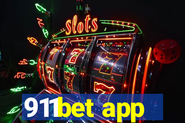 911bet app